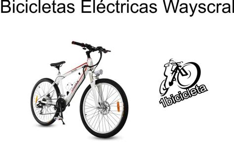 Bicicleta electrica wayscral Continuara.org