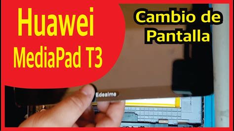 Cambio huawei mediapad Continuara.org