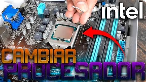 Cambio procesador intel Continuara.org