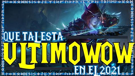 Cuenta wow ultima Continuara.org