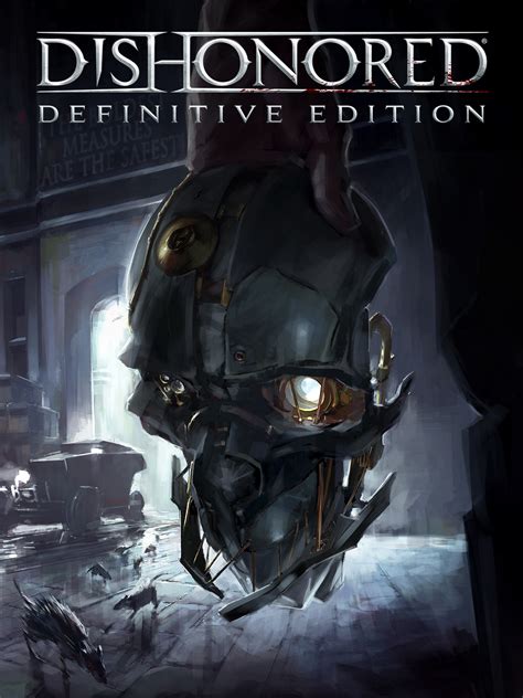 Dishonored definitive edition Continuara.org