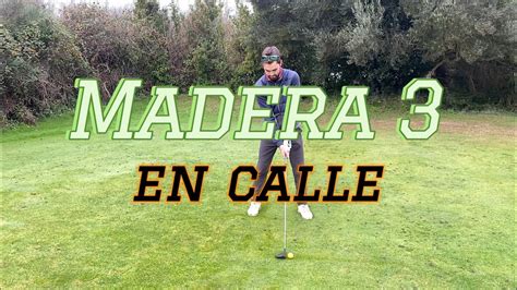 Golf madera Continuara.org