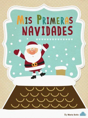 Mis primeras navidades Continuara.org