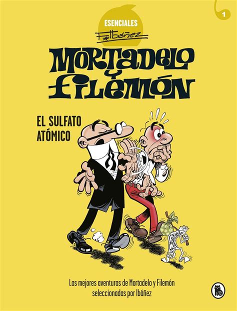 Mortadelo filemon sulfato Continuara.org