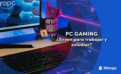Pc gaming trabajar Continuara.org