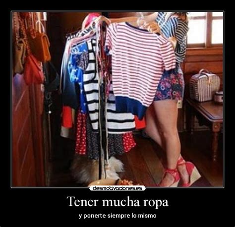Tengo mucha ropa Continuara.org