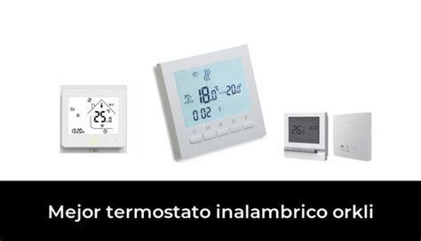 Termostato inalambrico orkli Continuara.org